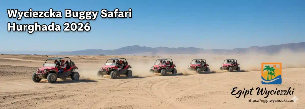 Wycieczka Buggy Safari Hurghada 2026