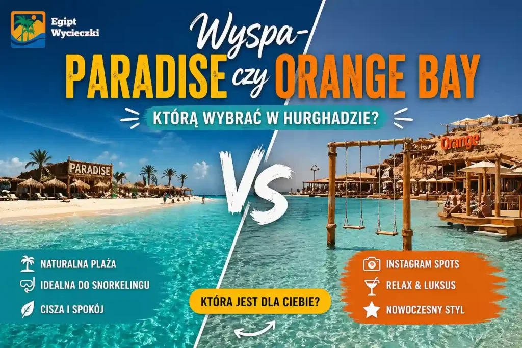 Wyspa Paradise czy Orange